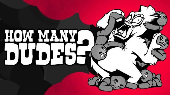 How Many Dudes?: The Definitive Deep-Dive Review and Cultural Phenomenon of the Ultimate Dude-Builder Roguelike